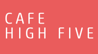 CAFE HIGH FIVE